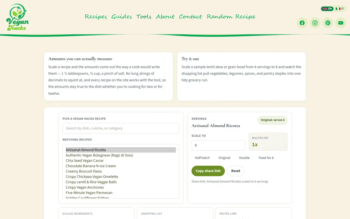Vegan Hacks recipe scaler with a searchable recipe list, a servings panel set to the original six servings of Artisanal Almond Ricotta, presets from half batch to feast for eight, and a copy share link button